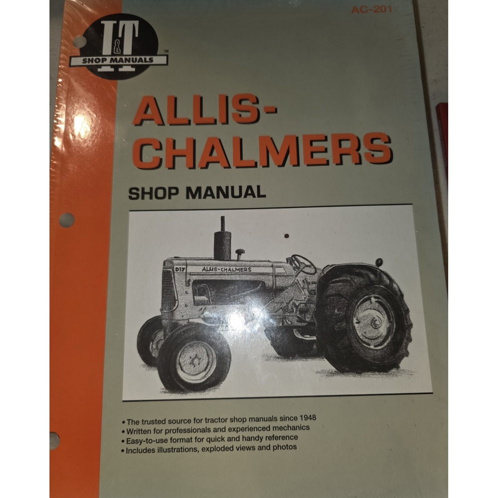 I & T Shop Service Manual Allis-Chalmers Tractor AC-201 - NEW & SEALED!!!